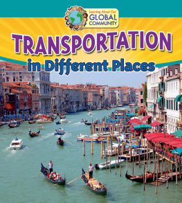 Adrianna Morganelli Transportation in Different Places