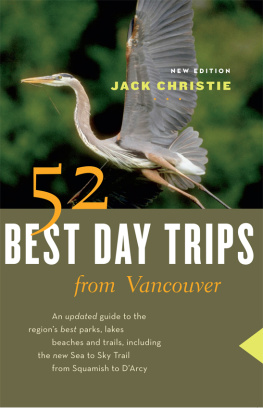 Jack Christie - 52 Best Day Trips from Vancouver