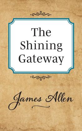 James Allen - The Shining Gateway