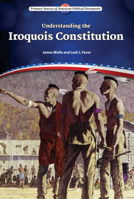 James Wolfe - Understanding the Iroquois Constitution
