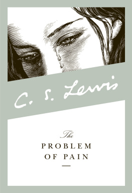 Clive Staples Lewis The problem of pain