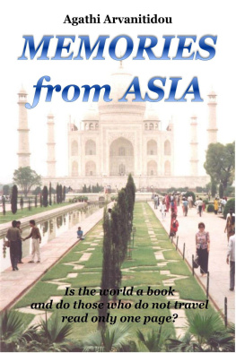 Agathi Arvanitidou MEMORIES from ASIA