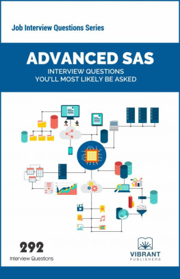 Vibrant Publishers - Advanced SAS Interview Questions Youll Most Likely Be Asked