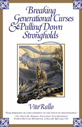 Vito Rallo - Breaking Generational Curses & Pulling Down Strongholds