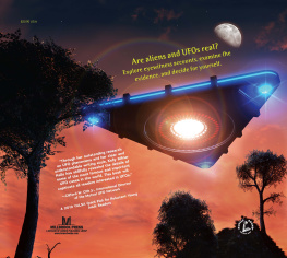 Kelly Milner Halls Alien Investigation: Searching for the Truth about UFOs and Aliens