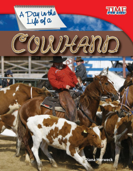 Diana Herweck - A Day in the Life of a Cowhand