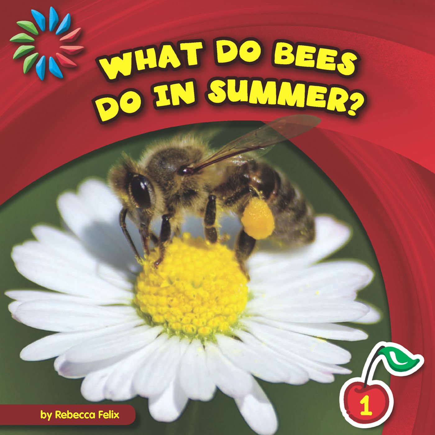 What Do Bees Do in Summer - photo 1