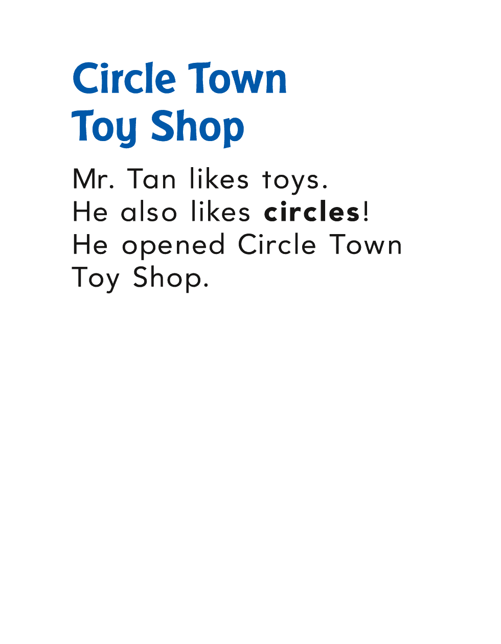 Circle Town Toy Shop Mr Tan likes toys He also likes circles He - photo 8