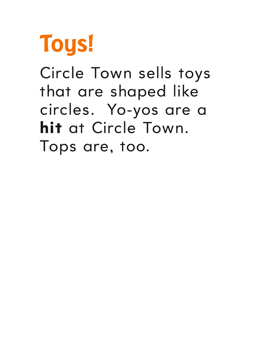 Toys Circle Town sells toys that are shaped like circles Yo-yos are a - photo 12