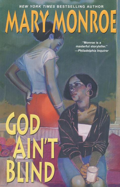 GOD AINT BLIND God Aint Blind Mary Monroe KENSINGTON BOOKS - photo 1