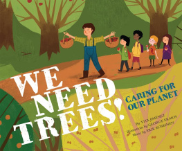 Vita Jiménez - We Need Trees!: Caring for our Planet
