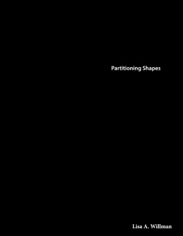 Lisa A. Willman - Art and Culture: Patterns of the Past: Partitioning Shapes