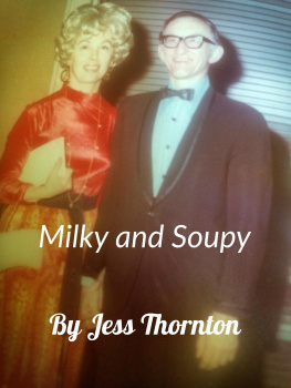 Jess Thornton - Milky and Soupy