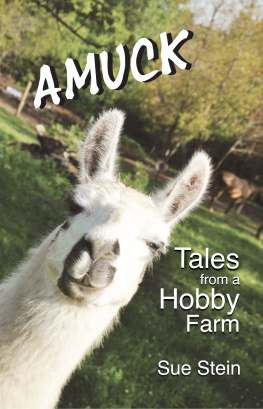 Sue Stein - Amuck: Tales From a Hobby Farm