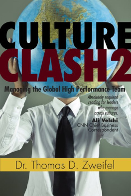 Thomas Zweifel Culture Clash: Managing the Global High-Performance Team