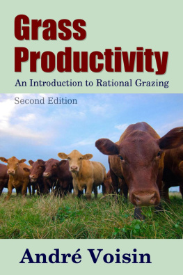 Andre Voisin - Grass Productivity: Rational Grazing