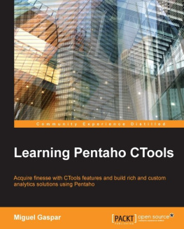 Miguel Gaspar - Learning Pentaho CTools