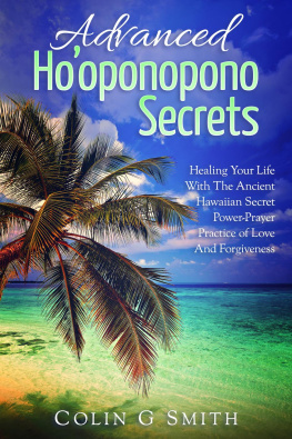 Colin Smith - Hooponopono: Advanced Hooponopono Secrets