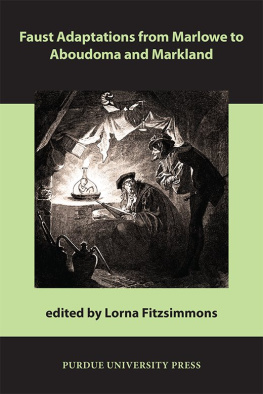 Lorna Fitzsimmons - Faust Adaptations from Marlowe to Aboudoma and Markland