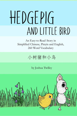 Joshua Twilley - Hedgepig and Little Bird