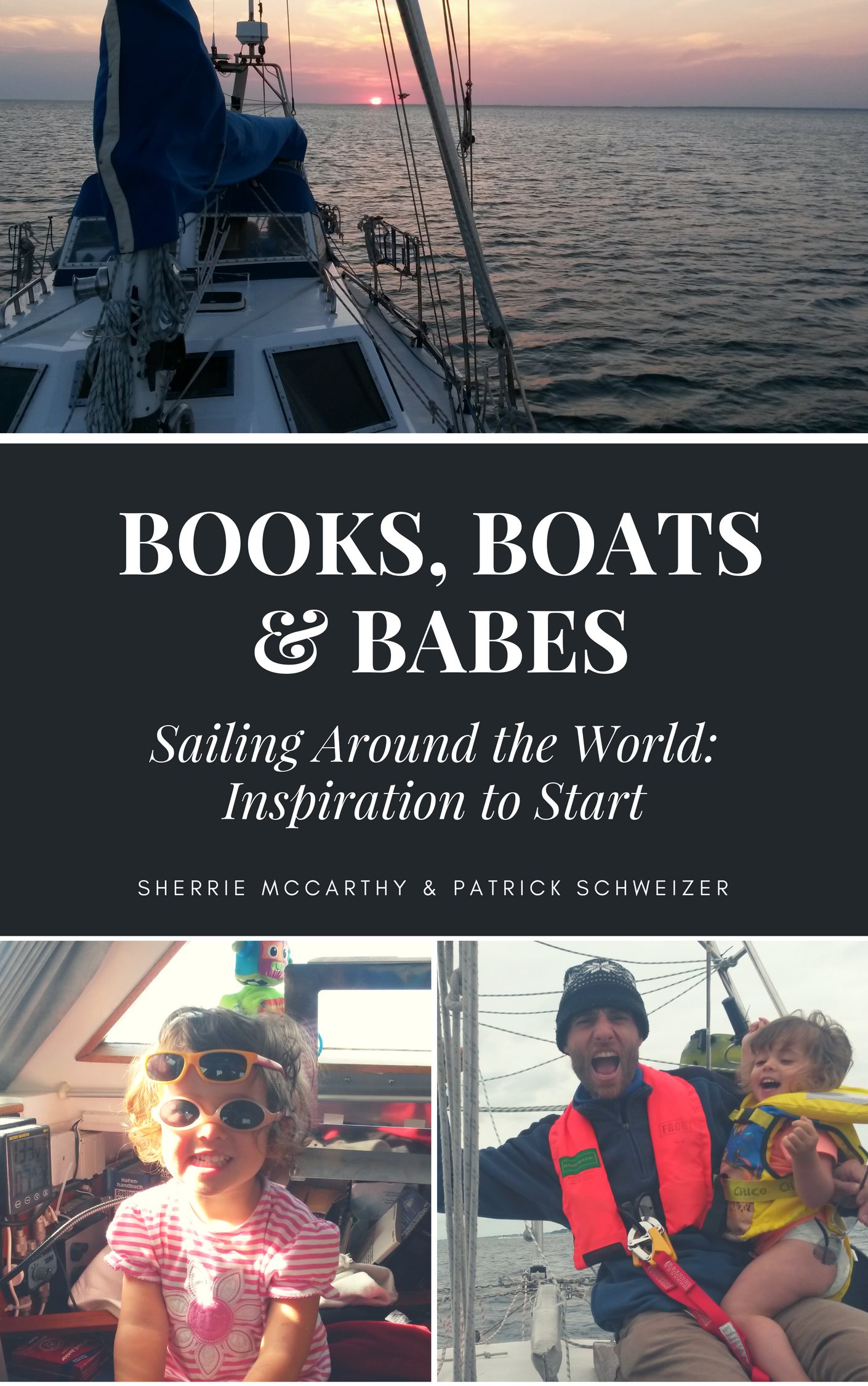 Sherrie McCarthy Books Boats Babes Sailing Around the World Inspiration To - photo 1