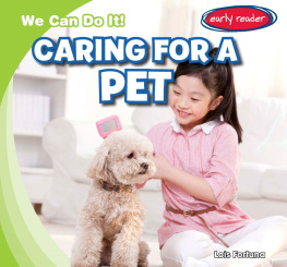 Lois Fortuna Caring for a Pet