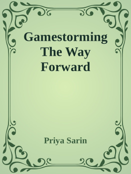 Priya Sarin Gamestorming The Way Forward