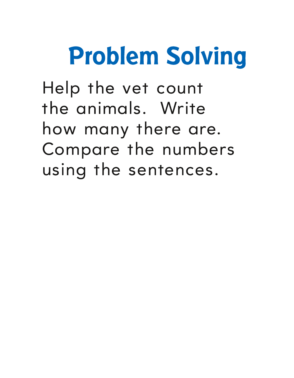 Problem Solving Help the vet count the animals Write how many there are - photo 32