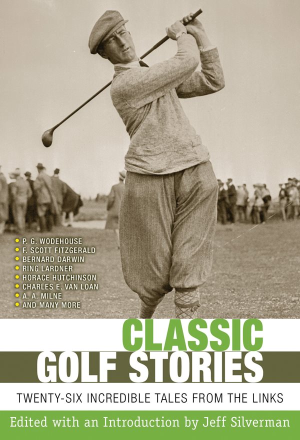 Also edited by Jeff Silverman Bernard Darwin on Golf Classic Baseball - photo 1