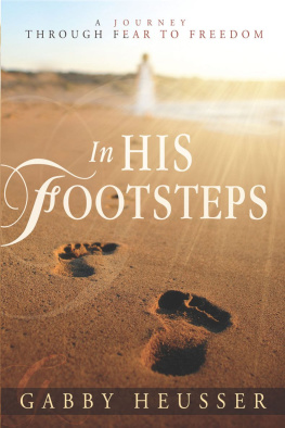 Gabby Heusser - In His Footsteps