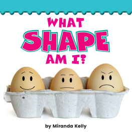 Miranda Kelly - What Shape Am I?