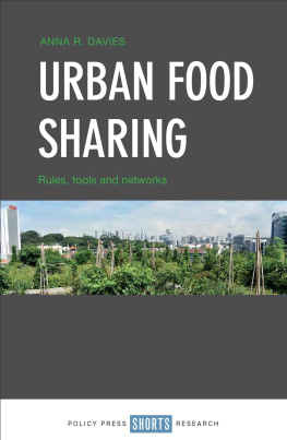 Anna Davies - Urban Food Sharing: Rules, Tools and Networks