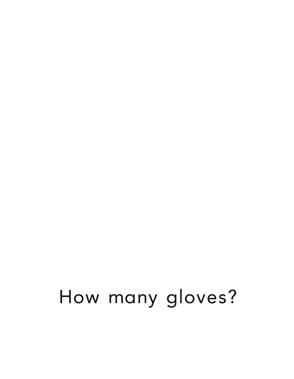 How many gloves - photo 20