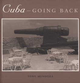 Tony Mendoza - Cuba-Going Back