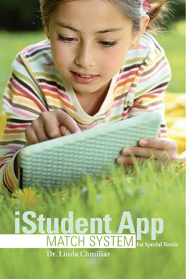 Linda Chmiliar iStudent App Match System for Special Needs