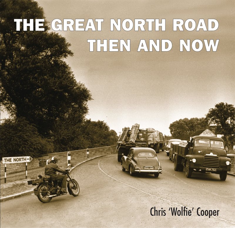 THE GREAT NORTH ROAD THEN AND NOW Improvement makes straight roads but the - photo 1