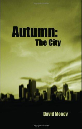 David Moody - Autumn: The City