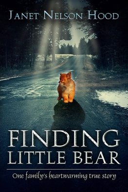 Janet Nelson-Hood - Finding Little Bear