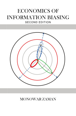 Monowar Zaman - Economics of Information Biasing