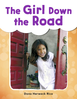 Dona Herweck Rice The Girl Down the Road