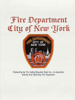 Paul Hashagen Fire Department City of New York: The Bravest; An Illustrated History 1865-2002
