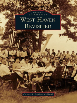 Carole A. Laydon McElrath - West Haven Revisited