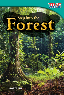 Howard Rice Step into the Forest