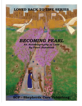 Pearl Sunshine - Becoming Pearl