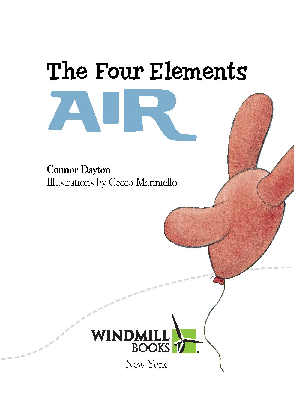 The Four Elements Air Connor Dayton Illustrations by Cecco Mariniello New - photo 5