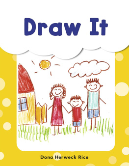 Dona Herweck Rice - Draw It