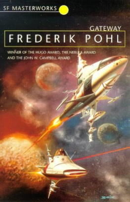 Frederik Pohl Gateway (Sf Masterworks 09)