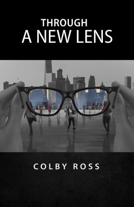 Colby Ross Through a New Lens