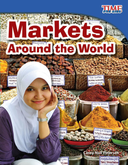 Casey Null Petersen - Markets Around the World
