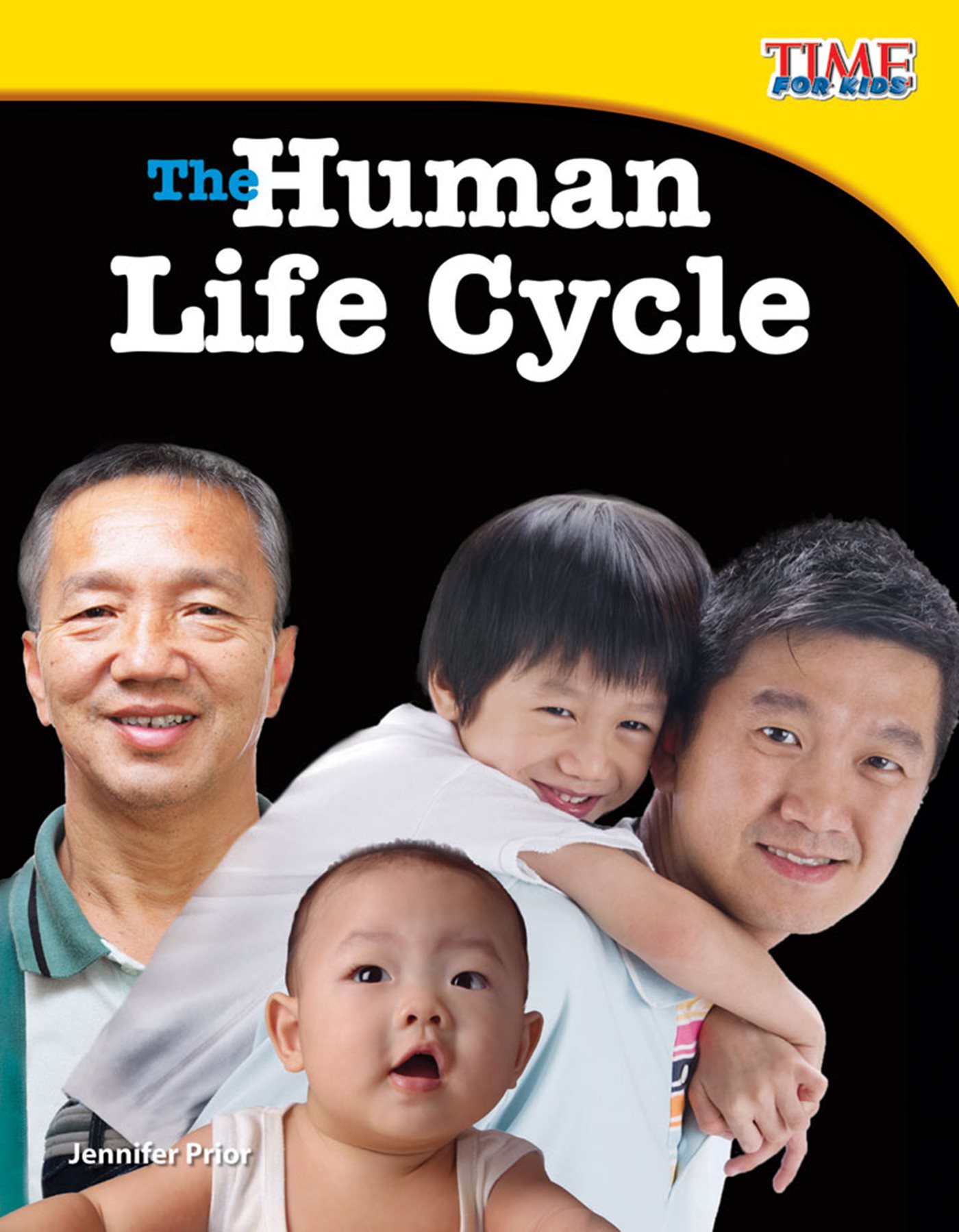 Jennifer Prior The Human Life Cycle Prior Human The Life Cycle - photo 1